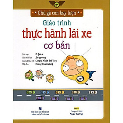 Sách - Giáo Trình Thực Hành Lái Xe Cơ Bản - Nhân Trí Việt