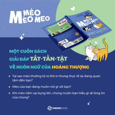 Sách - Mèo Méo Meo - Bí mật giao tiếp từ cái vẫy đuôi đến tiếng grừ grừ