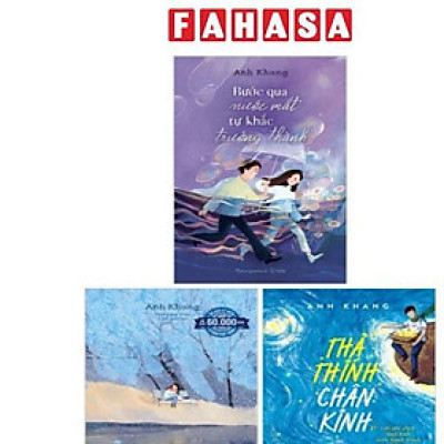 Sách - Bộ Sách Anh Khang - Ngày Trôi Về Phía Cũ + Bước Qua Nước Mắt, Tự Khắc Trưởng Thành (Bộ 2 Cuốn) - Tặng Kèm Sách Thả Thính Chân Kinh