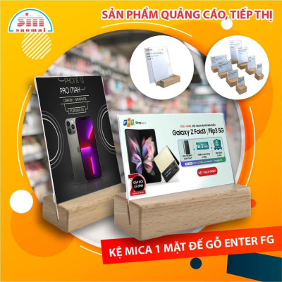 Kệ 1 mặt mica Enter đế gỗ FG-08