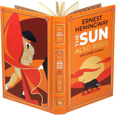 Artbook - Sách Tiếng Anh - The Sun Also Rises and Other Works (Leather-bound Classics)