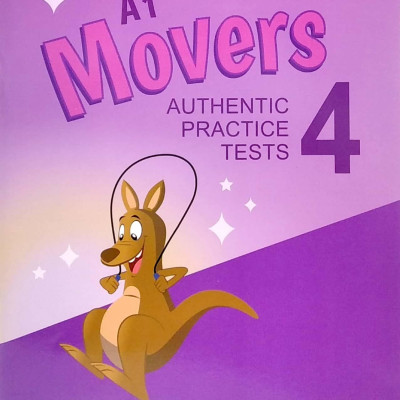 A1 Movers 4 Authentic Practice Tests: Student
