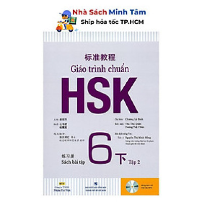 Sách - Giáo Trình Chuẩn HSK 6 - Tập 2 Bài Tập (Kèm 1 Đĩa MP3) - Nhân Trí Việt