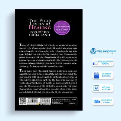 Tủ Sách Tâm Linh Thế Kỷ - Bốn Cấp Độ Chữa Lành - Vanlangbooks