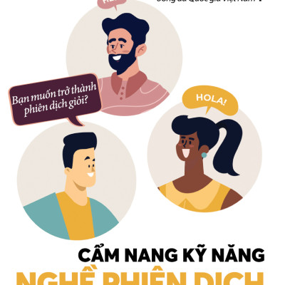 Cẩm nang kỹ năng nghề phiên dịch