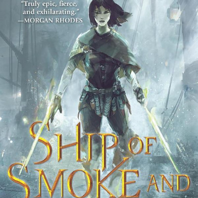 The Wells Of Sorcery Book 1: Ship Of Smoke And Steel
