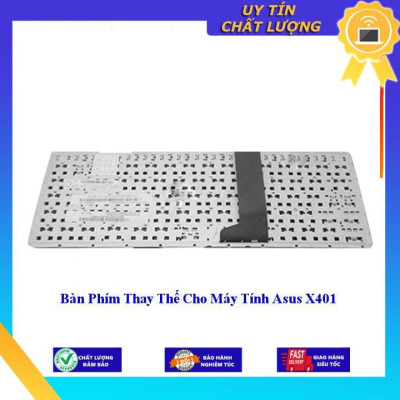 Bàn Phím cho Máy Tính Asus X401  - Hàng Nhập Khẩu