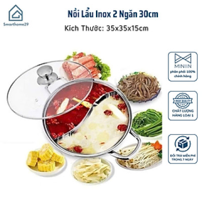 Nồi Lẩu Inox 2 Ngăn 30cm Nấu Được Bếp Từ và Bếp Gas, Có Nắp Kính Chất Lượng Cao - HÀNG CHÍNH HÃNG MINIIN