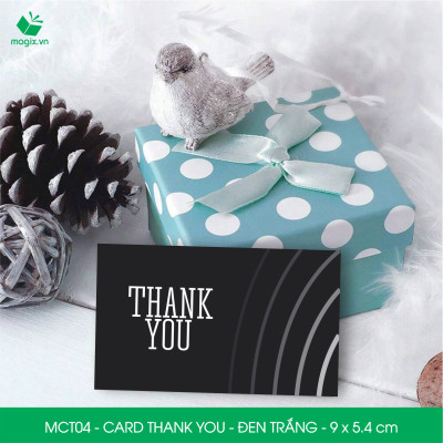 MCT04 - 9x5.4 cm - 500 Card Thank you, Thiệp cảm ơn khách hàng, card cám ơn cứng cáp sang trọng