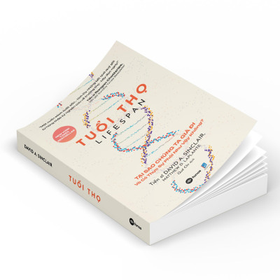 Sách - Tuổi Thọ - Lifespan - Tại Sao Chúng Ta Già Đi Và Có Thực Sự Phải Như Vậy Không?
