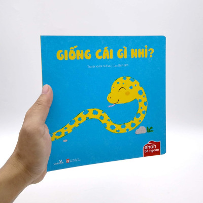 Ehon Bé Ngoan - Giống Cái Gì Nhỉ (2022)