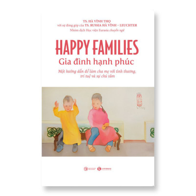 Sách - Happy Families – Gia đình hạnh phúc - Thái Hà Books