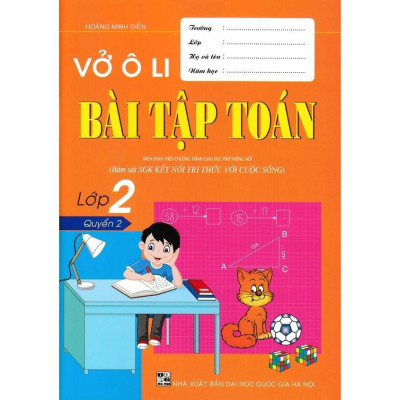 Sách - Vở Ô Li Bài Tập Toán Lớp 2 - Combo 2 Tập - Bám Sát SGK Kết Nối Tri Thức Với Cuộc Sống - Hồng Ân
