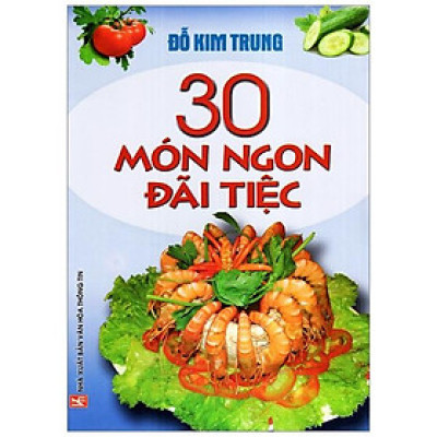 30 Món Ngon Đãi Tiệc