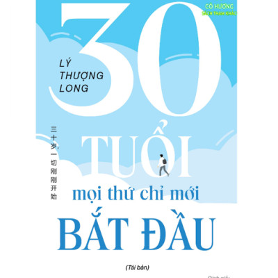 30 TUỔI - MỌI THỨ CHỈ MỚI BẮT ĐẦU