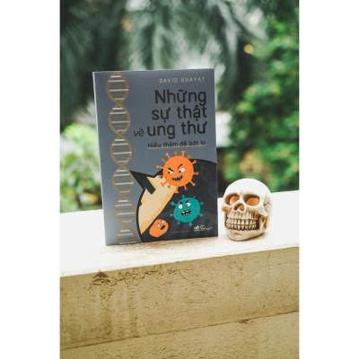 Sách - Những sự thật về ung thư - Hiểu thêm để bớt lo