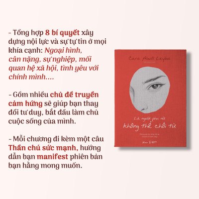 Là Người Phụ Nữ Không Thể Chối Từ - 8 Bí Quyết Xây Dựng Nội Lực Và Sự Tự Tin Bền Vững