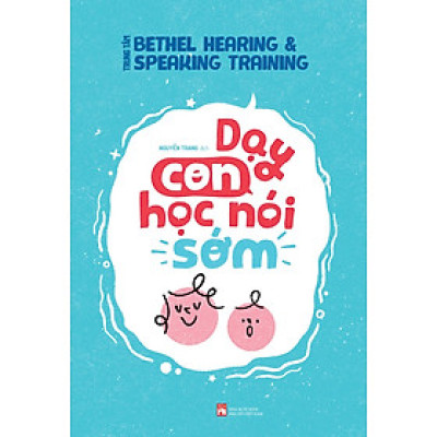 Dạy Con Học Nói Sớm