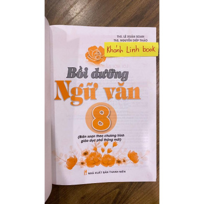 Sách - Bồi Dưỡng Ngữ Văn 8 - Biên sọan theo chương trình GDPT mới