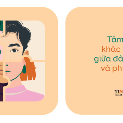 Tâm Lý Khác Biệt Giữa Đàn Ông Và Phụ Nữ