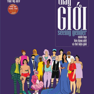 Seeing Gender - Thấy Giới