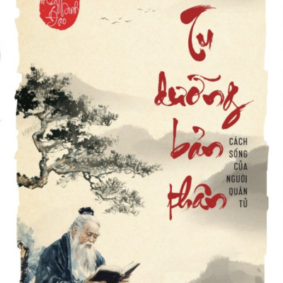 Sách Bách Trí Minh Đạo - Tu Dưỡng Bản Thân: Cách Sống Của Người Quân Tử - Bizbooks