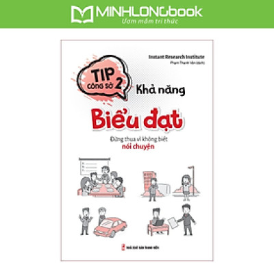Sách: Tip Công Sở 2- Khả Năng Biểu Đạt 