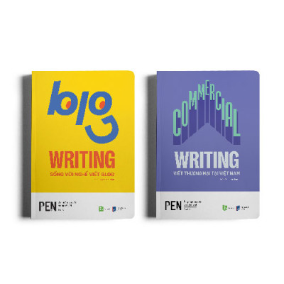 Bộ sách VIẾT VÀ NGHỀ VIẾT (Commercial Writing - Viết thương mại tại Việt Nam và Blog Writing - Sống với nghề viết blog)