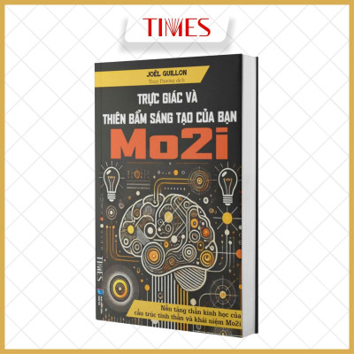 Sách Trực Giác Và Thiên Bẩm Sáng Tạo Của Bạn (Mo2i) -  Joël Guillon - Thụy Phương