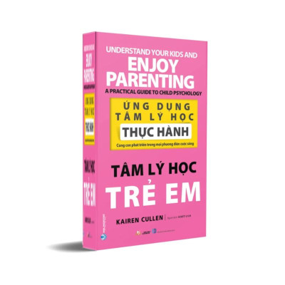 Ứng Dụng Tâm Lý Học Thực Hành - Tâm Lý Học Trẻ Em