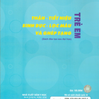 Thận - Tiết Niệu, Sinh Dục - Lọc Máu Và Ghép Tạng Trẻ Em