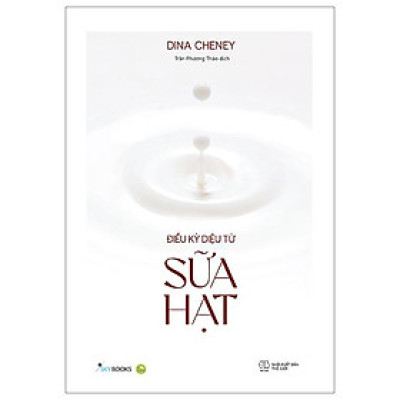 Điều Kỳ Diệu Từ Sữa Hạt