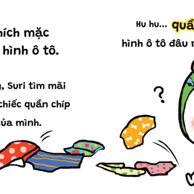 Ehon Những Em Bé Ngoan - Quần Chíp Đâu Rồi Nhỉ? (Từ 1 - 6 Tuổi)