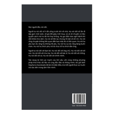 Mọi người đều nói dối - Dữ liệu lớn, Dữ liệu mới và những điều Internet tiết lộ về chính chúng ta