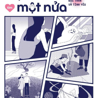 Một Mình Tìm Một Nửa