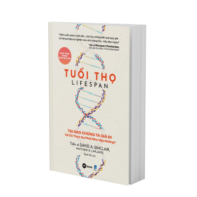 Sách - Tuổi Thọ - Lifespan - Tại Sao Chúng Ta Già Đi Và Có Thực Sự Phải Như Vậy Không?