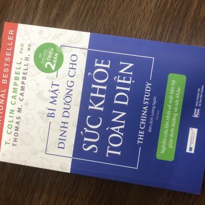 (Tái bản 2025) Sách dinh dưỡng: Bí mật dinh dưỡng cho sức khoẻ toàn diện  - The China Study