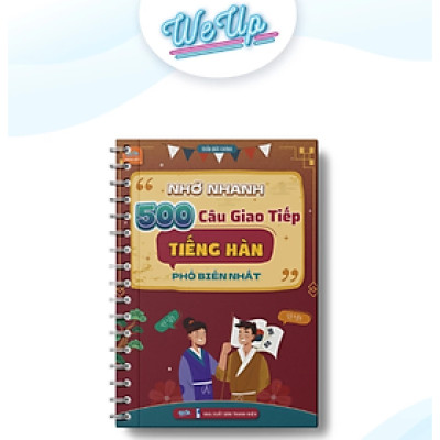 Sách Nhớ nhanh 500 câu giao tiếp tiếng Hàn phổ biến nhất