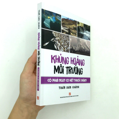 Khủng Hoảng Môi Trường Có Phải Nguy Cơ Hết Thuốc Chữa?