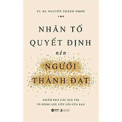 Nhân Tố Quyết Định Nên Người Thành Đạt
