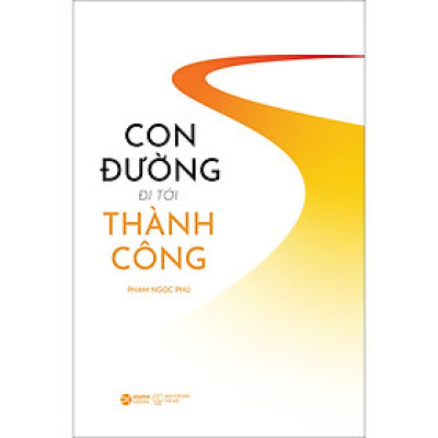 Con Đường Đi Tới Thành Công