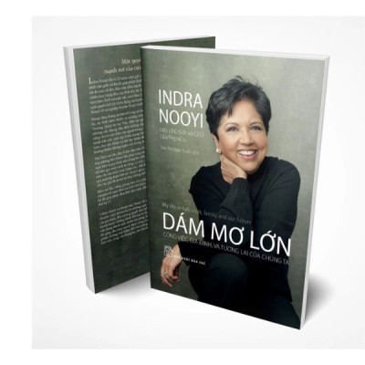 Dám mơ lớn - công việc, gia đình, và tương lai của chúng ta