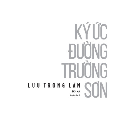 Ký Ức Đường Trường Sơn - TRE