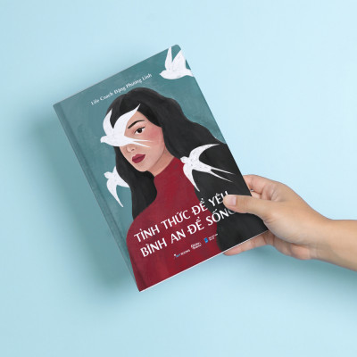 Tỉnh thức để yêu, bình an để sống