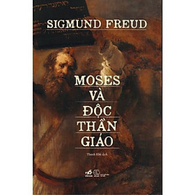 Moses Và Độc Thần Giáo - Bản Quyền