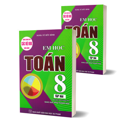Em Học Toán Lớp 8 Tập 2 (Dùng Chung Cho Các Bộ SGK Hiện Hành)