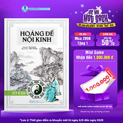 Hoàng Đế Nội Kinh - Tố Vấn - Bìa Cứng - Tái Bản - Vanlangbooks