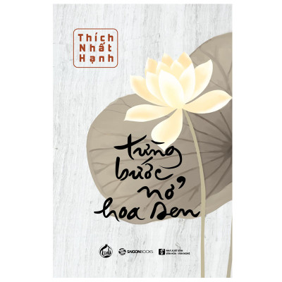 Từng Bước Nở Hoa Sen