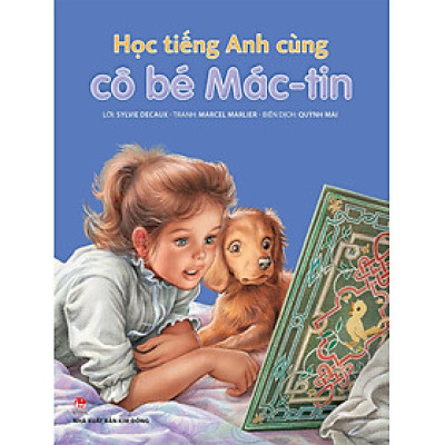 Kim Đồng - Học tiếng Anh cùng cô bé Mác-tin (bìa mềm)