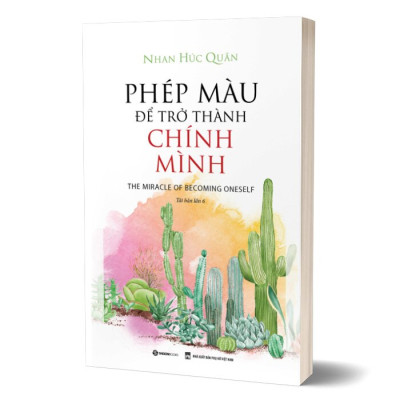 Phép màu để trở thành chính mình (Tái bản)